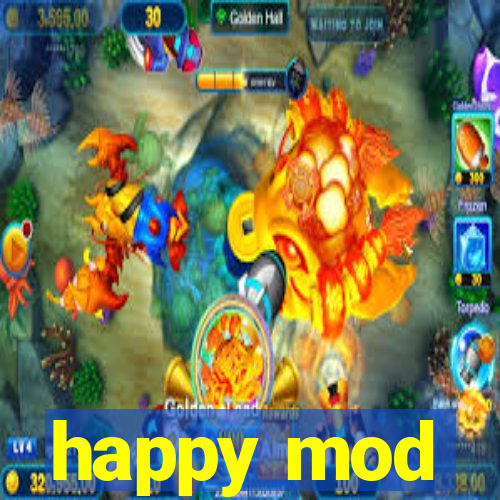 happy mod